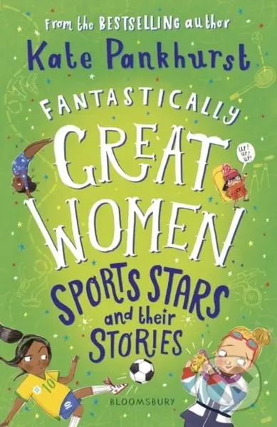 Fantastically Great Women Sports Stars and their Stories - kniha z kategorie Pro děti