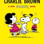 Peanuts: Sunday's Fun Day, Charlie Brown - Charles M. Schulz