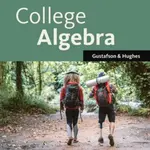 College Algebra - Jeff  Hughes, R. ) Gustafson