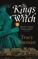 The King's Witch - Tracy Borman