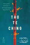 Tao Te Ching (The Essential Translation of the Ancient Chinese Book of the Tao) - kniha z kategorie Společenská beletrie