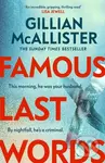 Famous Last Words - Gillian McAllister - kniha z kategorie Thrillery