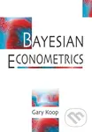 BAYESIAN ECONOMETRICS - Gary Koop - kniha z kategorie Byznys a management