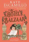 The Hotel Balzaar - Kate Dicamillo - kniha z kategorie Pro děti