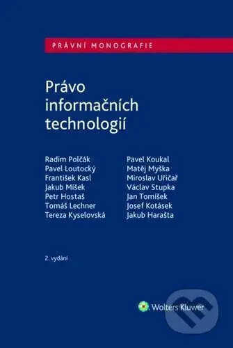Právo informačních technologií - kniha z kategorie Právo