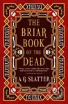 The Briar Book of the Dead - A.G. Slatter - kniha z kategorie Fantasy