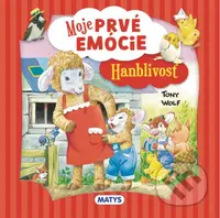 Moje prvé emócie: Hanblivosť - Tony Wolf, Tony Wolf (ilustrátor) - kniha z kategorie Naučné knihy
