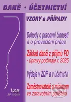 Daně, účetnictví, vzory a případy č. 1 / 2025 - Dohody o pracovní činnosti, dohody o provedení práce