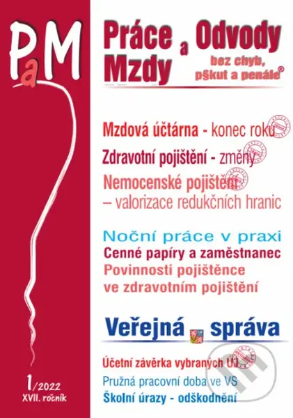 Práce a mzdy 1 / 2022 - Mzdová účtárna – konec roku