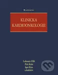 Klinická kardioonkologie - Igor Kiss, Lubomír Elbl, Petr Kala - kniha z kategorie Medicína
