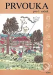 Prvouka pro 1.ročník ZŠ - učebnice - kniha z kategorie 1. stupeň