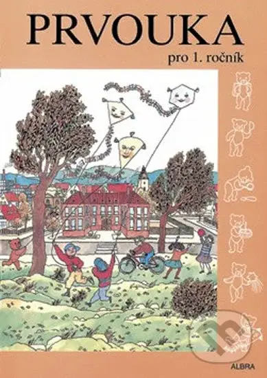 Prvouka pro 1.ročník ZŠ - učebnice - kniha z kategorie 1. stupeň