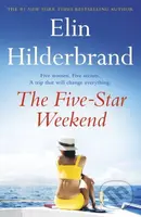 The Five-Star Weekend (The perfect summer getaway from the author of THE PERFECT COUPLE, now a major Netflix drama)