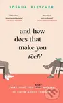 And How Does That Make You Feel? (everything you (n)ever wanted to know about therapy) - kniha z kategorie Zdraví a životní styl