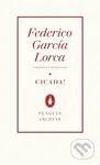 Cicada! - Federico García Lorca - kniha z kategorie Poezie