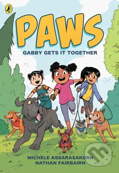 PAWS: Gabby Gets it Together - Nathan Fairbairn, Michele Assarasakorn (ilustrátor) - kniha z kategorie Sci-fi, fantasy a komiksy