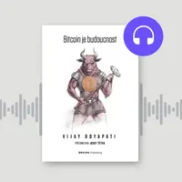 Bitcoin je budoucnost - Vijay Boyapati - audiokniha