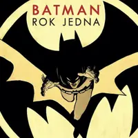 Batman Rok jedna - Frank Miller, David Mazzucchelli
