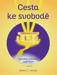 Cesta ke svobodě - Detzler Robert