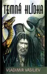 Temná hlídka - Vladimir Vasiljev, Sergej Vasiljevič Lukjaněnko