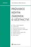 Průvodce novým zákonem o účetnictví - Milena Otavová, Jana Gláserová