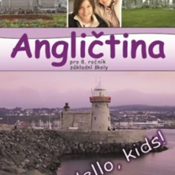 Angličtina pro 8. ročník ZŠ - Učebnice - Marie Zahálková