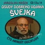 Osudy dobrého vojáka Švejka CD 13 & 14 - Jaroslav Hašek - audiokniha