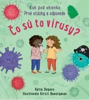Čo sú to vírusy - Katie Daynes, Kirsti Beautyman