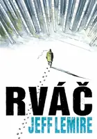 Rváč - Jeff Lemire