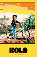 Kolo. Dopravní prostředek budoucnosti - Ondřej Buddeus, Jindřich Janíček
