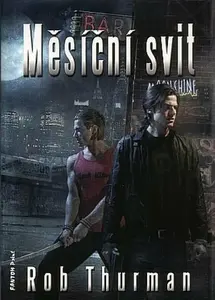 Měsíční svit - Rob Thurman