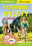 Rodinné výlety po Čechách - Ivo Paulík