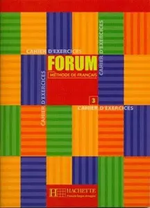 Forum 3 Cahier d´exercices - Jean-Thierry Le Bougnec