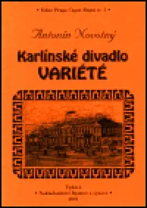 Karlínské divadlo Variété - Antonín Novotný