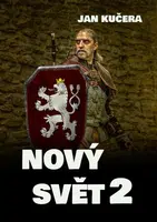 Nový svět 2 - Jan Kučera - e-kniha