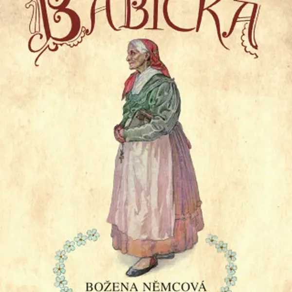 Babička - Božena Němcová