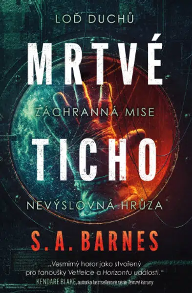 Mrtvé ticho - S. A. Barnes