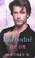 Rozhodně ne on - Whitney G.