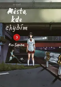Město, kde chybím 3 - Kei Sanbe