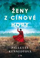 Ženy z Cínové Hory - Paulette Kennedyová - e-kniha