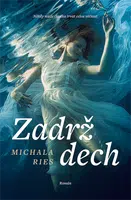 Zadrž dech - Michala Ries - e-kniha