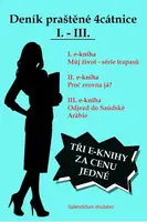 Deník praštěné 4cátnice I. - III. - Yvonne Hassl - e-kniha