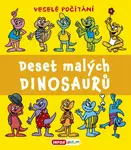 Deset malých dinosaurů - Pavlína Šamalíková
