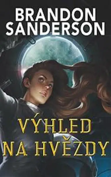 Výhled na hvězdy - Brandon Sanderson - e-kniha