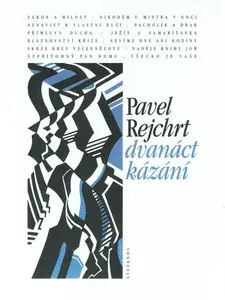 Dvanáct kázání - Pavel Rejchrt