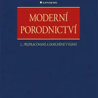 Moderní porodnictví - Aleš Roztočil
