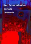 Smrť chudobného boháča - Tomáš Beník - e-kniha