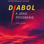 Diabol a jeho pôsobenie - Franz Spirago - e-kniha