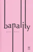 Banality - Peter Hotra
