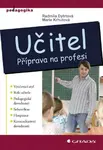 Učitel - Radmila Dytrtová, Marie Krhutová